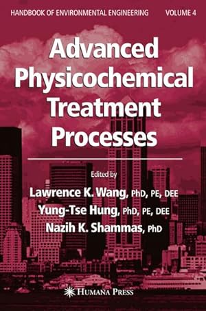 Seller image for Advanced Physicochemical Treatment Processes for sale by BuchWeltWeit Ludwig Meier e.K.