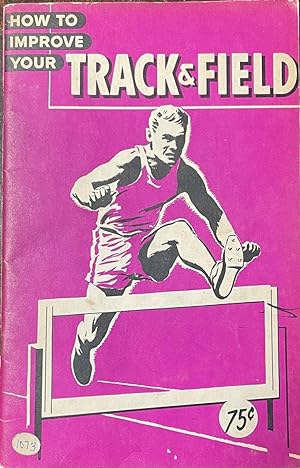 How to Improve Your Track & Field