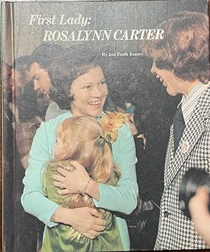 First Lady: Rosalynn Carter