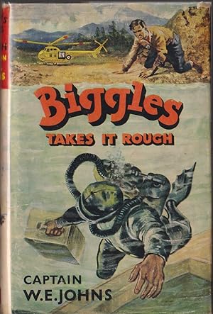 Seller image for Biggles Takes it Rough for sale by Caerwen Books