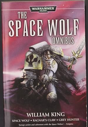 Immagine del venditore per Space Wolf, the First Omnibus (Warhammer 40,000) Spacewolf / Ragnar's Claw / Grey Hunter venduto da Caerwen Books