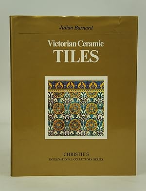 Seller image for Victorian Ceramic Tiles - Christie's International Collectors Series (Reprint) for sale by Shelley and Son Books (IOBA)