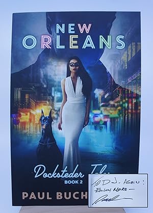 New Orleans, Docksteder Tales, Book Two (INSCRIBED BY AUTHOR)