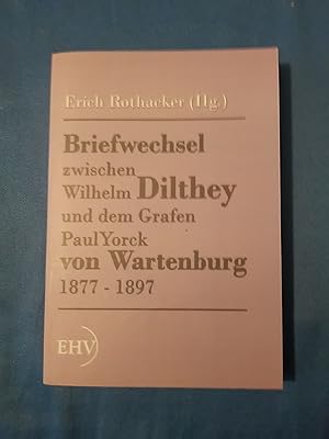 Bild des Verkufers fr Briefwechsel zwischen Wilhelm Dilthey und dem Grafen Paul Yorck von Wartenburg 1877 - 1897 zum Verkauf von Antiquariat BehnkeBuch