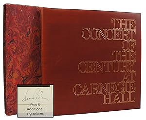 The Concert of the Century at Carnegie Hall (Signed. Limited Edition.)