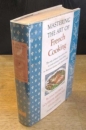 Bild des Verkäufers für Mastering the Art of French Cooking (First Printing, August, 1961) zum Verkauf von The BiblioFile