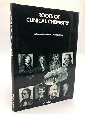 Roots of Clinical Chemistry. Ausstellungsführer.