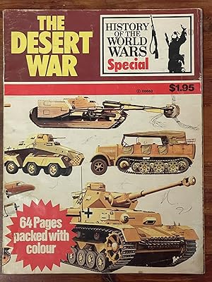 Imagen del vendedor de The Desert War; History of the World Wars Special a la venta por Uncharted Books