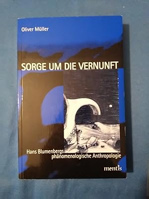 Immagine del venditore per Sorge um die Vernunft : Hans Blumenbergs phnomenologische Anthropologie. venduto da Antiquariat BehnkeBuch