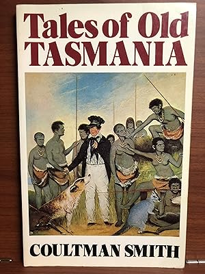 Seller image for Tales of Old Tasmania for sale by Rosario Beach Rare Books
