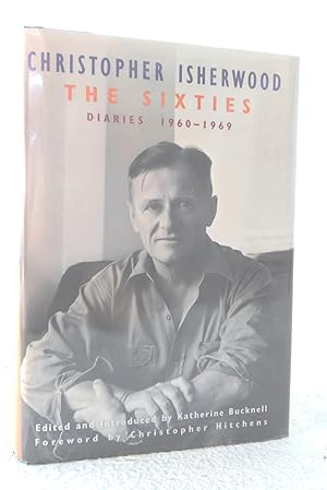 Seller image for Christopher Isherwood: the Sixties--Diaries 1960-1969 for sale by Structure, Verses, Agency  Books