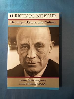 Bild des Verkufers fr H. Richard Niebuhr: Theology, History, and Culture: Major Unpublished Writings zum Verkauf von Antiquariat BehnkeBuch