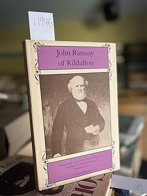 Imagen del vendedor de JOHN RAMSAY OF KILDALTON Being an Account of His Life in Islay and Including the Diary of His Trip to Canada in 1870 a la venta por GoldBookShelf
