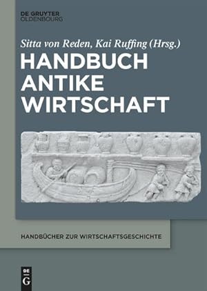 Bild des Verkufers fr Handbuch Antike Wirtschaft zum Verkauf von AHA-BUCH GmbH