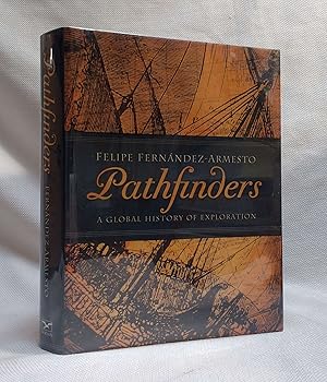 Immagine del venditore per Pathfinders: A Global History of Exploration venduto da Book House in Dinkytown, IOBA