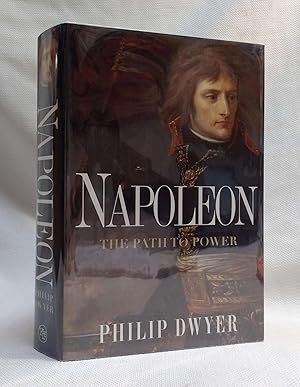 Imagen del vendedor de Napoleon: The Path to Power a la venta por Book House in Dinkytown, IOBA