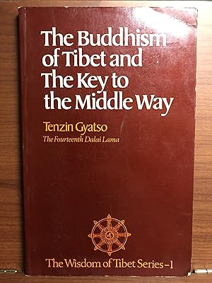 Seller image for The Buddhism of Tibet and The Key to the Middle Way for sale by Rosario Beach Rare Books