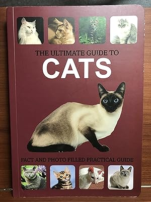 Image du vendeur pour The Ultimate Guide to Cats mis en vente par Rosario Beach Rare Books