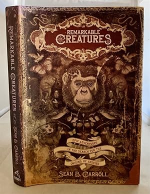 Seller image for Remarkable Creatures Epic Adventures in the Search for the Origin of Species for sale by S. Howlett-West Books (Member ABAA)