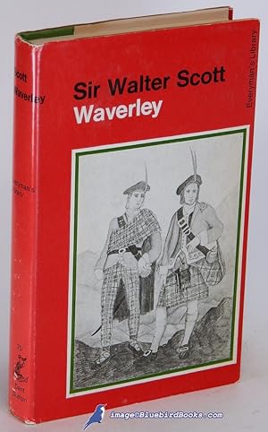 Bild des Verkufers fr Waverley, or 'Tis Sixty Years Since (Everyman's Library #75) zum Verkauf von Bluebird Books (RMABA, IOBA)