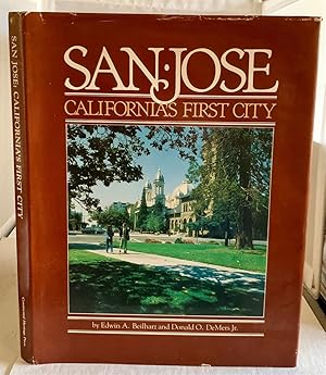 Seller image for San Jose, California's First City for sale by S. Howlett-West Books (Member ABAA)