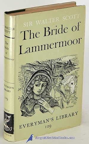 The Bride of Lammermoor (Everyman's Library #129)