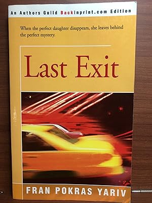 Seller image for Last Exit for sale by Rosario Beach Rare Books