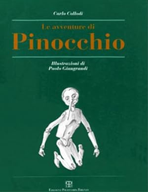 Bild des Verkufers fr Le avventure di Pinocchio. zum Verkauf von FIRENZELIBRI SRL