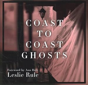 Seller image for Coast to Coast Ghosts for sale by GreatBookPricesUK