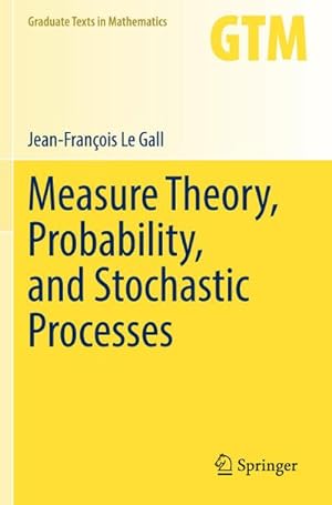 Immagine del venditore per Measure Theory, Probability, and Stochastic Processes venduto da BuchWeltWeit Ludwig Meier e.K.