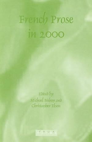 Seller image for French Prose in 2000: 231 (Faux Titre) for sale by WeBuyBooks