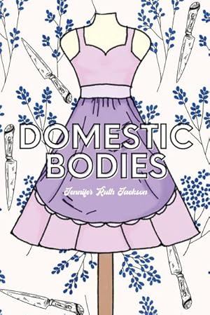 Image du vendeur pour Domestic Bodies mis en vente par AHA-BUCH GmbH