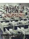 Seller image for CAZA DE HACKERS, LA for sale by AG Library