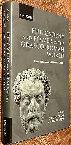 Immagine del venditore per Philosophy and Power in the Graeco-Roman World: Essays in Honour of Miriam Griffin venduto da DogStar Books