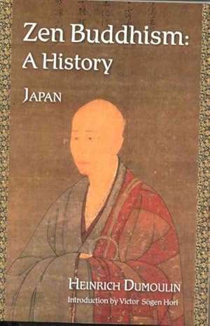 Seller image for Zen Buddhism : A History, Japan for sale by GreatBookPricesUK