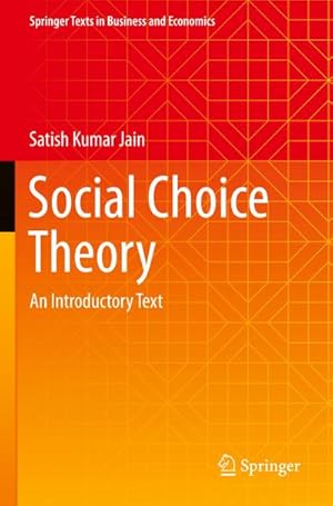 Bild des Verkufers fr Social Choice Theory : An Introductory Text zum Verkauf von AHA-BUCH GmbH