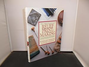 The Complete Manual of Relief Print-making