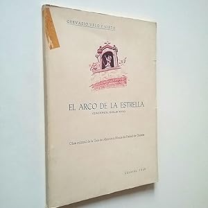 El Arco de la Estrella (Cáceres, siglo XVIII)