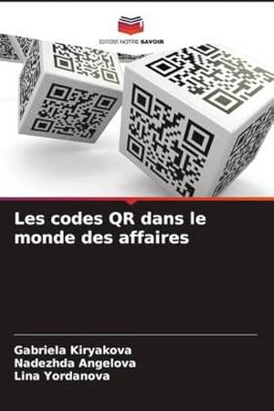 Seller image for Les codes QR dans le monde des affaires for sale by BuchWeltWeit Ludwig Meier e.K.