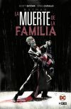 Batman: La muerte de la familia (Grandes Novelas Gráficas de Batman)