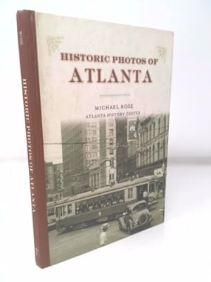 Seller image for Historic Photos of Atlanta for sale by ThriftBooksVintage