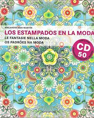 Los estampados en la moda. Le fantasie nella moda. Os padroes na moda. Con CD ROM