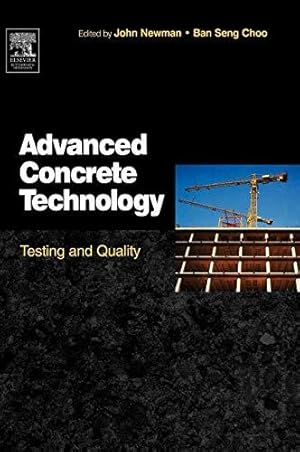 Imagen del vendedor de Advanced Concrete Technology 4,: Testing and Quality a la venta por WeBuyBooks