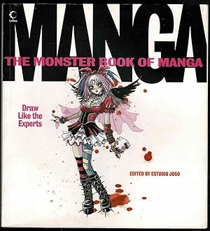 Imagen del vendedor de The Monster Book of Manga: Draw Like the Experts a la venta por Lazy Letters Books