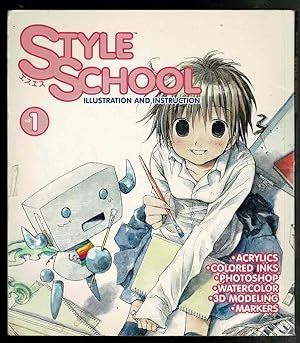 Style School Volume 1: Illustration and Instruction