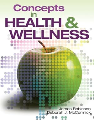 Imagen del vendedor de Concepts in Health and Wellness a la venta por GreatBookPrices