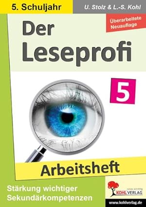 Bild des Verkufers fr Der Leseprofi - Arbeitsheft / Klasse 5 : Fit durch Lesetraining! (5. Schuljahr) zum Verkauf von AHA-BUCH GmbH