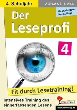 Bild des Verkufers fr Der Leseprofi / Klasse 4 : Fit durch Lesetraining! (4. Schuljahr) zum Verkauf von AHA-BUCH GmbH