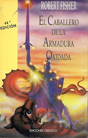 Seller image for EL CABALLERO DE LA ARMADURA OXIDADA for sale by Gustavo I. Gonzalez