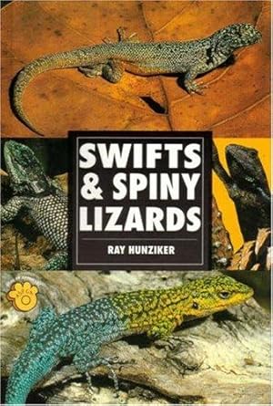 Bild des Verkufers fr Swifts and Spiny Lizards (Herpetology series) zum Verkauf von WeBuyBooks